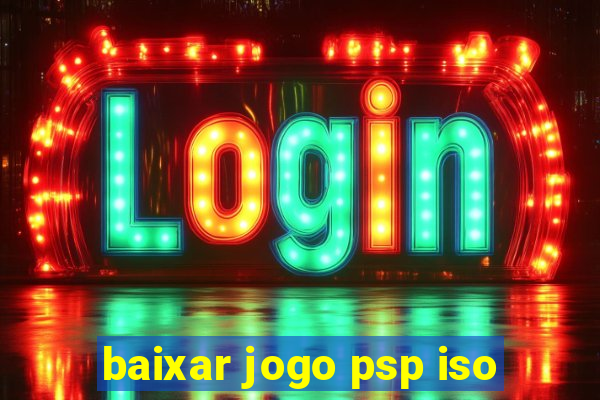 baixar jogo psp iso